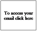Access Webmail 
CLICK HERE